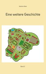 Eine weitere Geschichte Cover des Buches Eine weitere Geschichte (ISBN: 9783759704733)