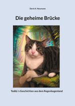 Die geheime Brücke Cover des Buches Die geheime Brücke (ISBN: 9783759705969)