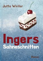 Ingers Sahneschnitten Cover des Buches Ingers Sahneschnitten (ISBN: 9783759706003)