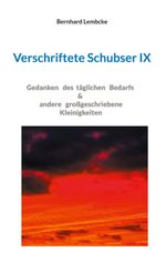 Verschriftete Schubser IX Cover des Buches Verschriftete Schubser IX (ISBN: 9783759711984)