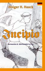 Incipio Cover des Buches Incipio (ISBN: 9783759712332)