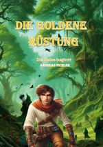 Die Goldene Rüstung Cover des Buches Die Goldene Rüstung (ISBN: 9783759712356)