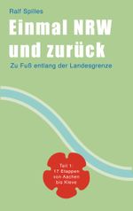 Einmal NRW und zurück Cover des Buches Einmal NRW und zurück (ISBN: 9783759713032)