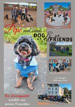 Pepe und seine DogFriends Cover des Buches Pepe und seine DogFriends (ISBN: 9783759713100)