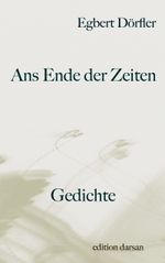 Ans Ende der Zeiten Cover des Buches Ans Ende der Zeiten (ISBN: 9783759713285)