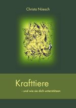 Krafttiere Cover des Buches Krafttiere (ISBN: 9783759714350)