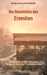 Die Geschichte des Eremiten Cover des Buches Die Geschichte des Eremiten (ISBN: 9783759714473)
