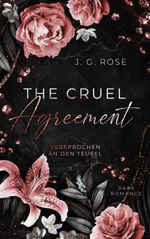 The Cruel Agreement - Versprochen an den Teufel Cover des Buches The Cruel Agreement - Versprochen an den Teufel (ISBN: 9783759718662)