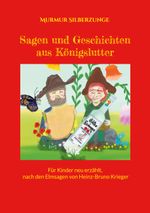 Sagen und Geschichten aus Königslutter Cover des Buches Sagen und Geschichten aus Königslutter (ISBN: 9783759720504)
