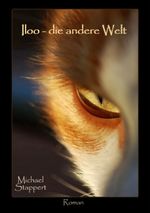 Iloo - Die andere Welt Cover des Buches Iloo - Die andere Welt (ISBN: 9783759720597)