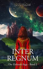 Interregnum Cover des Buches Interregnum (ISBN: 9783759720887)