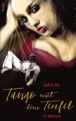 Tango mit dem Teufel in Manere Cover des Buches Tango mit dem Teufel in Manere (ISBN: 9783759720979)