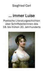 ... immer Luise Cover des Buches ... immer Luise (ISBN: 9783759721204)