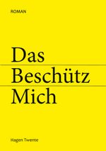 Das Beschütz Mich Cover des Buches Das Beschütz Mich (ISBN: 9783759721372)