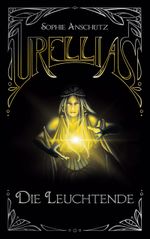 Urellias Cover des Buches Urellias (ISBN: 9783759722294)