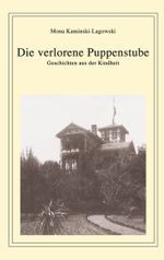 Die verlorene Puppenstube Cover des Buches Die verlorene Puppenstube (ISBN: 9783759722348)