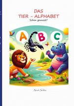 Das Tier-Alphabet Cover des Buches Das Tier-Alphabet (ISBN: 9783759723093)