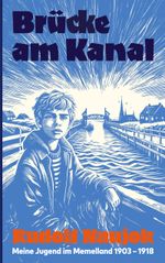 Brücke am Kanal Cover des Buches Brücke am Kanal (ISBN: 9783759724090)