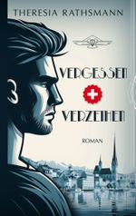 Vergessen und Verzeihen Cover des Buches Vergessen und Verzeihen (ISBN: 9783759733634)