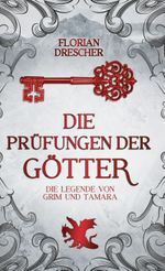 Die Prüfungen der Götter Cover des Buches Die Prüfungen der Götter (ISBN: 9783759735447)