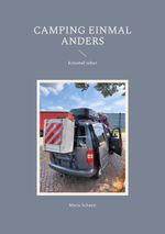 Camping einmal anders Cover des Buches Camping einmal anders (ISBN: 9783759737410)