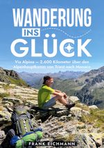 Wanderung ins Glück Cover des Buches Wanderung ins Glück (ISBN: 9783759737663)