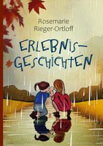 Erlebnisgeschichten Cover des Buches Erlebnisgeschichten (ISBN: 9783759740588)