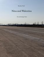 Nina und Walentina Cover des Buches Nina und Walentina (ISBN: 9783759743718)
