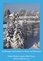 Tagesanbruch im Januar Cover des Buches Tagesanbruch im Januar (ISBN: 9783759751140)
