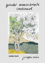 grinder manuskripte - continued Cover des Buches grinder manuskripte - continued (ISBN: 9783759751324)