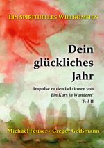 Dein glückliches Jahr Cover des Buches Dein glückliches Jahr (ISBN: 9783759751768)