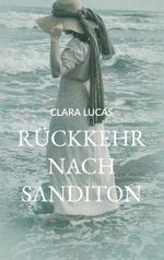 Rückkehr nach Sanditon Cover des Buches Rückkehr nach Sanditon (ISBN: 9783759751874)