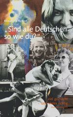 Sind alle Deutschen so wie du? Cover des Buches Sind alle Deutschen so wie du? (ISBN: 9783759753267)