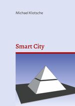 Smart City Cover des Buches Smart City (ISBN: 9783759753335)