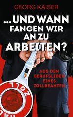 ... und wann fangen wir an zu arbeiten? Cover des Buches ... und wann fangen wir an zu arbeiten? (ISBN: 9783759754875)