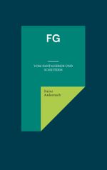 FG Cover des Buches FG (ISBN: 9783759758224)