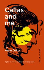 Callas and me Cover des Buches Callas and me (ISBN: 9783759759542)