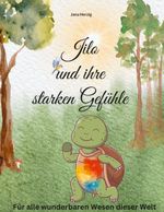 Jilo und ihre starken Gefühle Cover des Buches Jilo und ihre starken Gefühle (ISBN: 9783759759948)