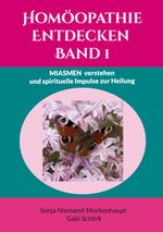 Homöopathie Entdecken Cover des Buches Homöopathie Entdecken (ISBN: 9783759760401)