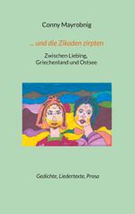 ... und die Zikaden zirpten Cover des Buches ... und die Zikaden zirpten (ISBN: 9783759762115)