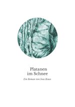 Platanen im Schnee Cover des Buches Platanen im Schnee (ISBN: 9783759766250)