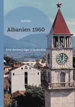 Albanien 1960 Cover des Buches Albanien 1960 (ISBN: 9783759766748)