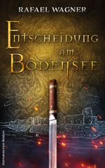 Entscheidung am Bodensee Cover des Buches Entscheidung am Bodensee (ISBN: 9783759766977)