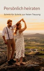 Persönlich heiraten Cover des Buches Persönlich heiraten (ISBN: 9783759767776)