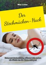 Der Stechmücken-Hack Cover des Buches Der Stechmücken-Hack (ISBN: 9783759767936)