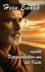 Hein Ennak erzählt Cover des Buches Hein Ennak erzählt (ISBN: 9783759768278)