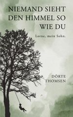 Niemand sieht den Himmel so wie Du Cover des Buches Niemand sieht den Himmel so wie Du (ISBN: 9783759768421)
