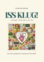 Iss klug! Cover des Buches Iss klug! (ISBN: 9783759769237)