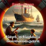 Käpt'n Kuddels Seemannsgarn Cover des Buches Käpt'n Kuddels Seemannsgarn (ISBN: 9783759769381)