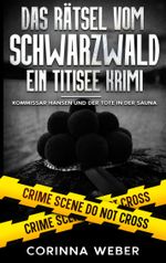 Das Rätsel vom Schwarzwald Cover des Buches Das Rätsel vom Schwarzwald (ISBN: 9783759769633)